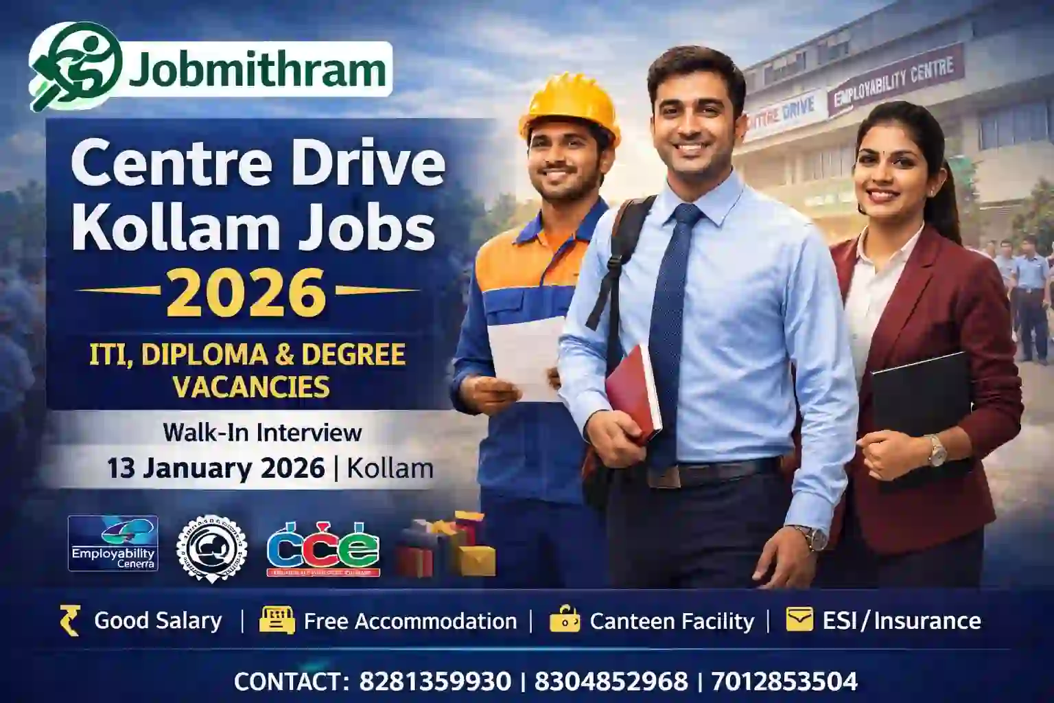 Centre Drive Kollam Jobs 2026 ITI Diploma Degree vacancies – Jobmithram