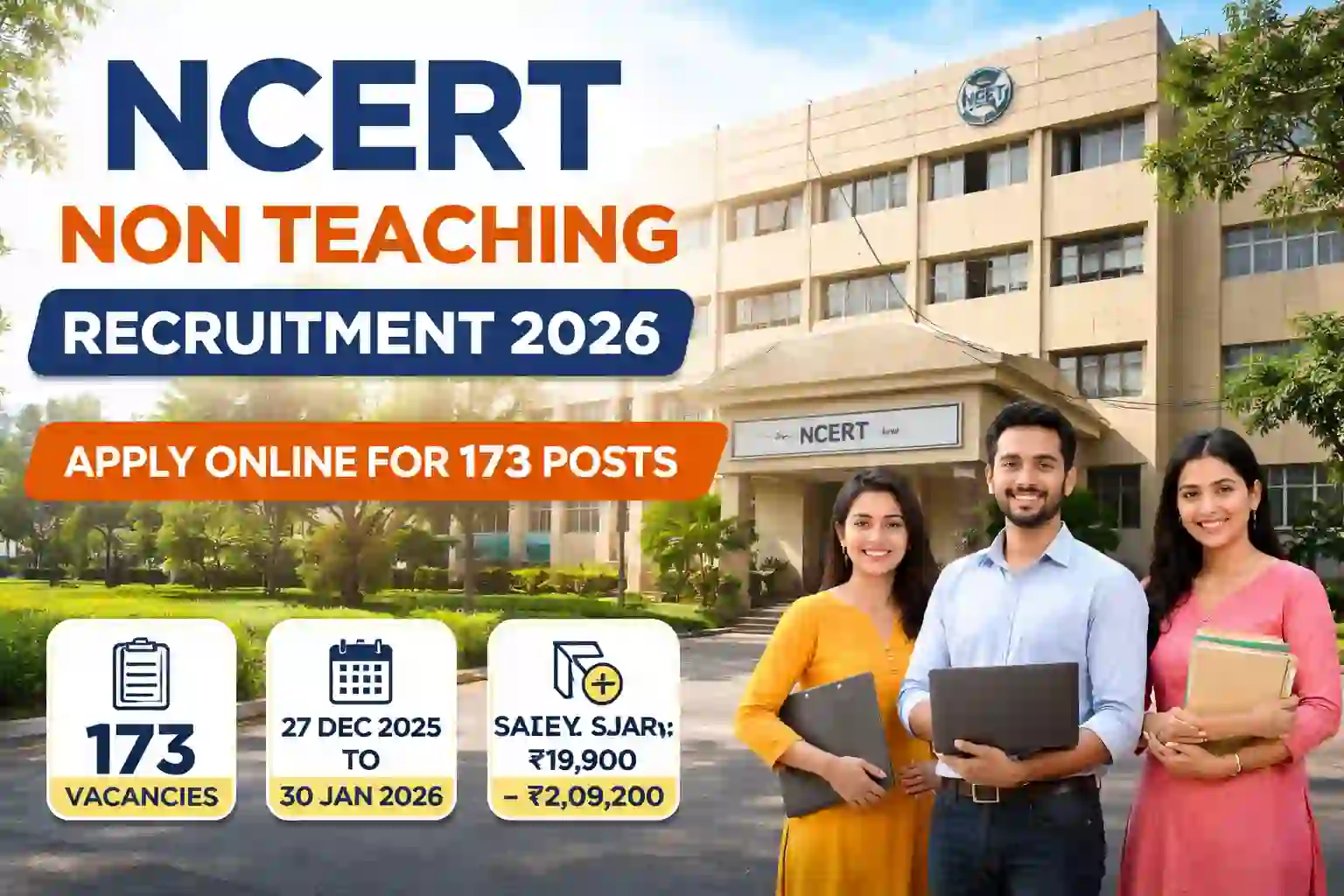 NCERT Non Teaching Recruitment 2026 apply online for 173 non teaching posts