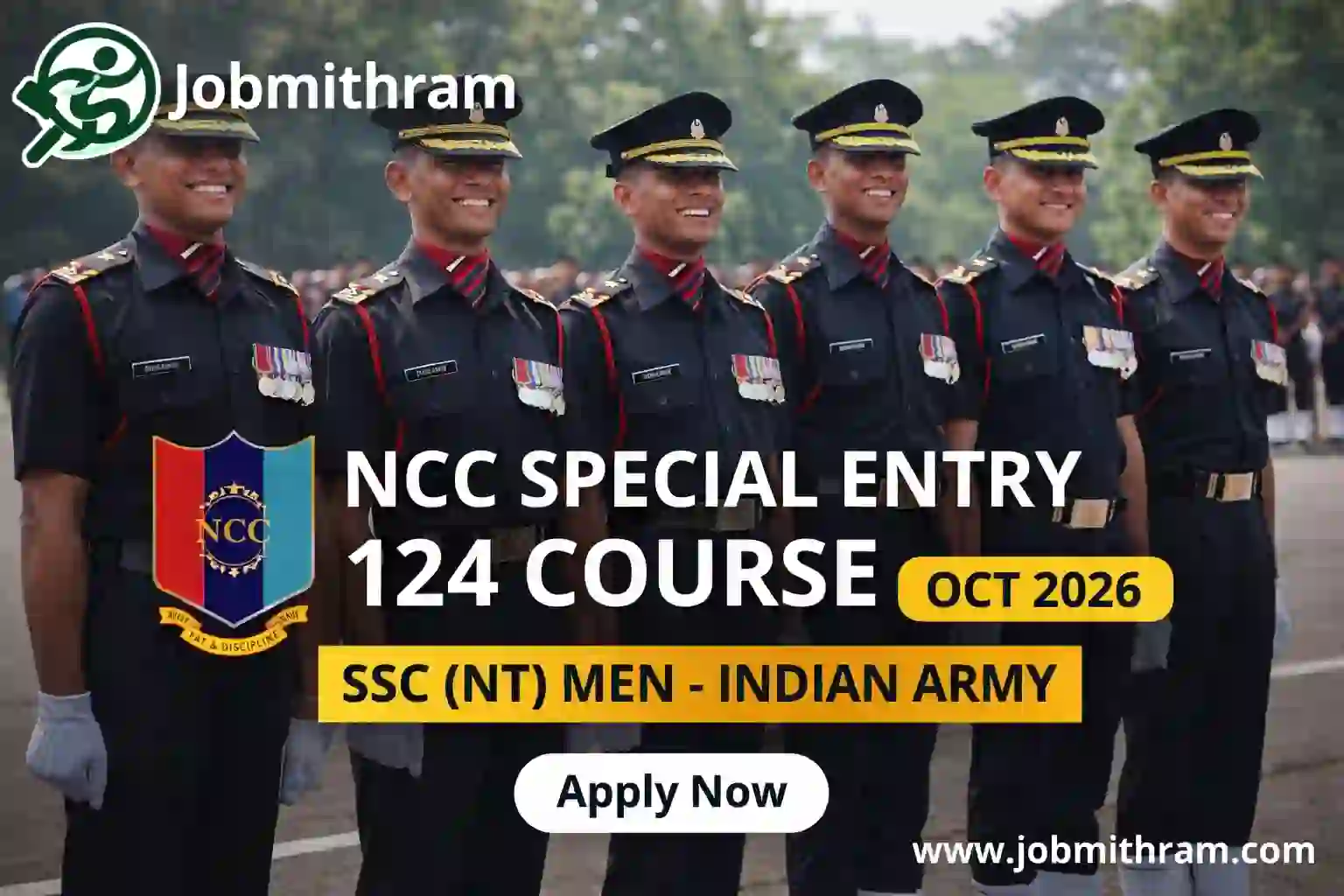 NCC Special Entry 124 Course Oct 2026 SSC NT Men Indian Army OTA Chennai notification featured image by Jobmithram