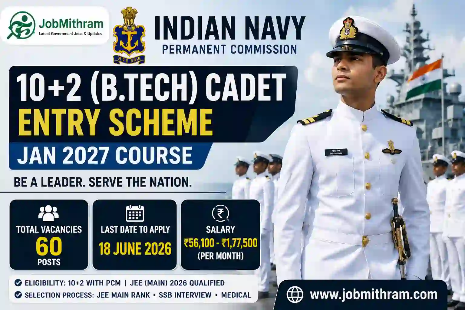Indian Navy 10+2 B.Tech Cadet Entry Scheme Jan 2027 Notification for 60 Posts